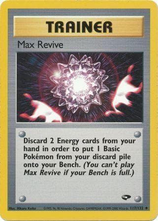 Max Revive 117/132 - Gym Challenge Unlimited