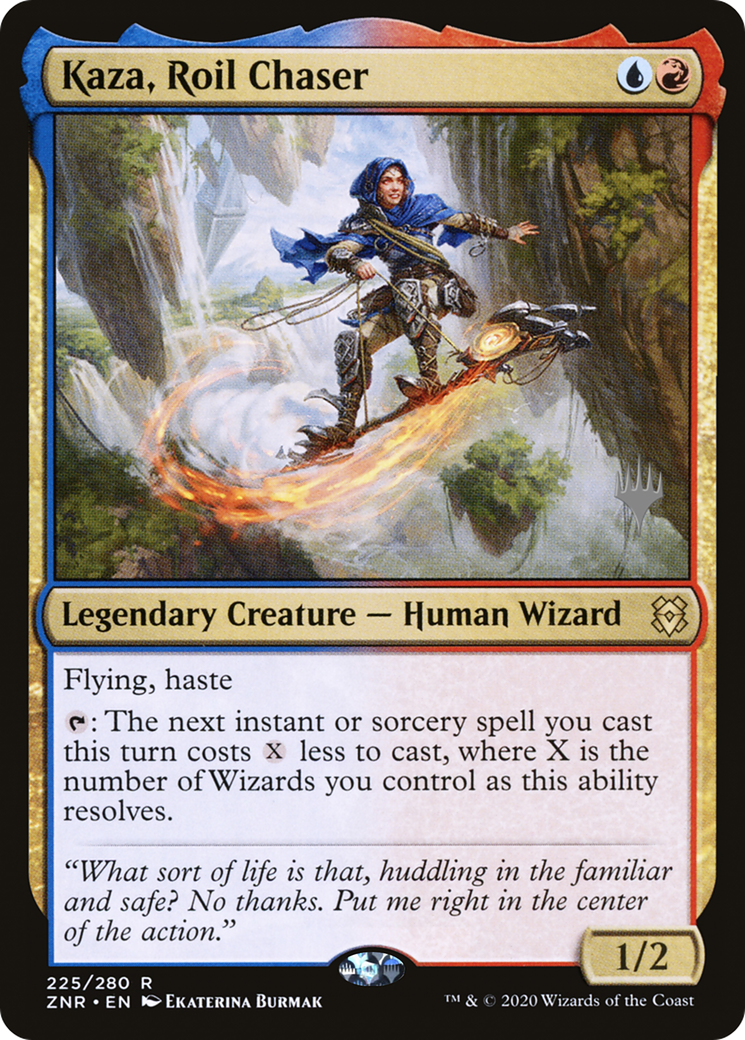 Kaza, Roil Chaser (PZNR-225P) - Zendikar Rising Promos