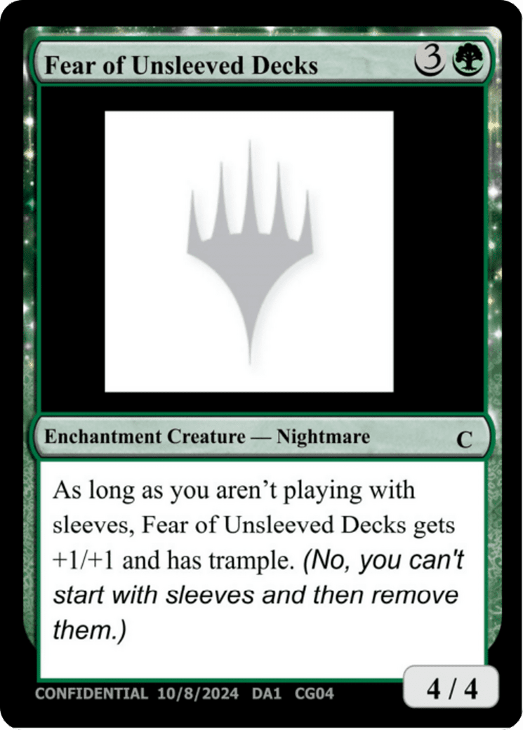 Fear of Unsleeved Decks (DA1-CG04) - Unknown Event: (nyxtouched)