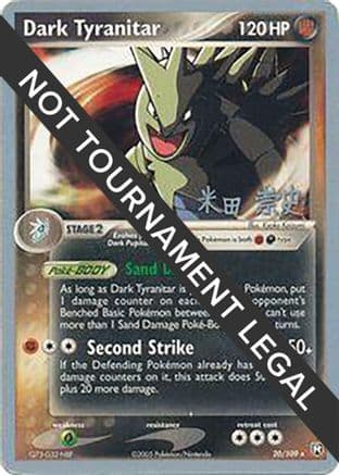 Dark Tyranitar 2005 (Takashi Yoneda) 020- World Championship Decks