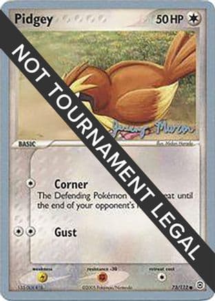 Pidgey 2005 (Jeremy Maron) 073- World Championship Decks