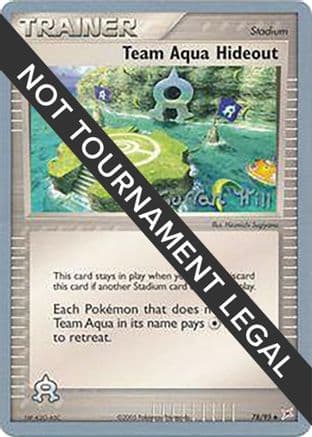 Team Aqua Hideout 2005 (Curran Hill) 078- World Championship Decks