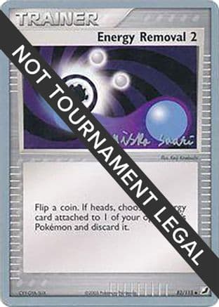 Energy Removal 2006 (Miska Saari) 082- World Championship Decks