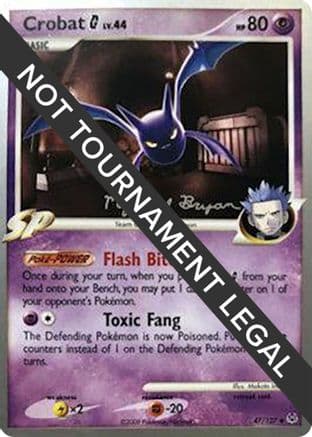 Crobat G 2010 (Mychael Bryan) 047- World Championship Decks