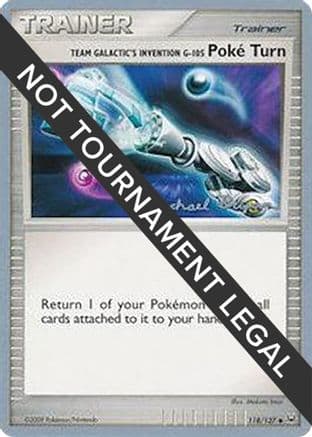 Team Galactic's Invention GPoke Turn - 2010 (Mychael Bryan) 118- World Championship Decks
