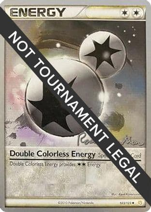 Double Colorless Energy 2011 (Ross Cawthon) 103- World Championship Decks
