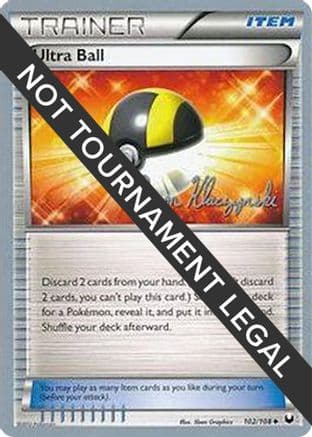Ultra Ball 2013 (Jason Klaczynski) 102- World Championship Decks