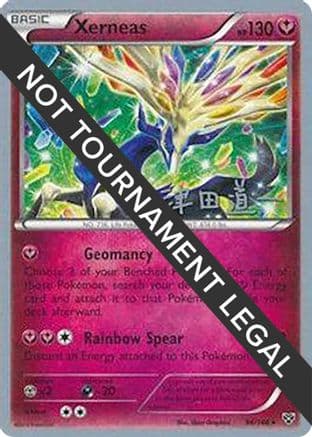 Xerneas 2014 (Michikazu Tsuda) 096- World Championship Decks