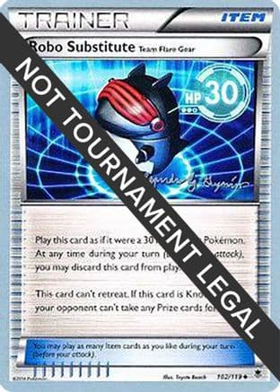 Robo Substitute (Team Flare Gear) 2015 (Alejandro Ng-Guzman) 102- World Championship Decks