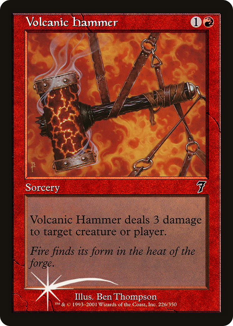 Volcanic Hammer (7ED-226★) - Seventh Edition Foil