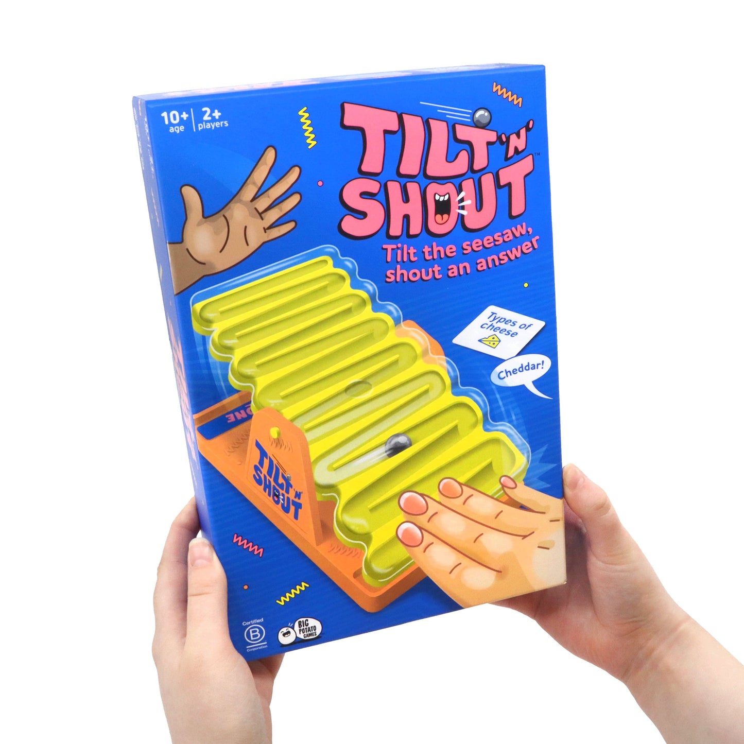Tilt 'n' Shout
