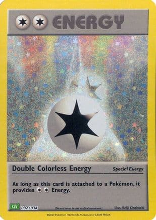Double Colorless Energy (CLV) 032- Trading Card Game Classic Holofoil