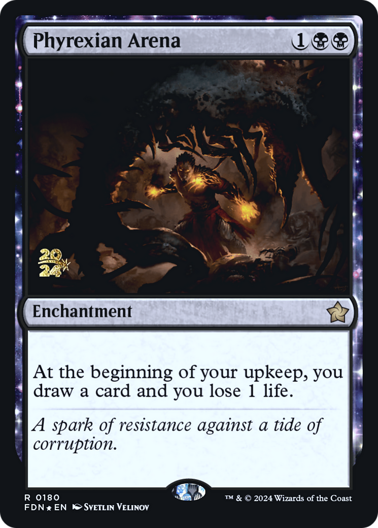 Phyrexian Arena (FDN) (-180) - Prerelease Cards
