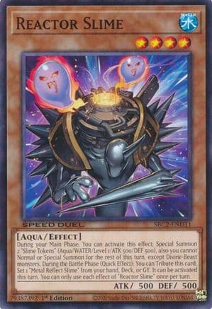 Reactor Slime (SBC2-END11) - Speed Duel: Battle City Finals 1st Edition