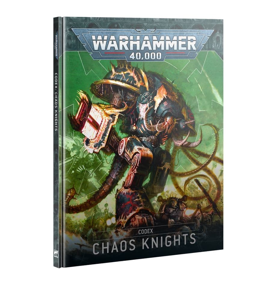 Warhammer 40,000 | Codex | Chaos Knights
