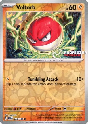 Voltorb 100/165 - Professor Program Promos Reverse Holofoil