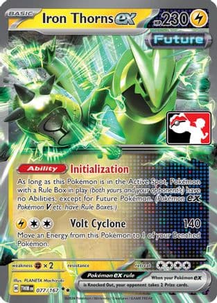 Iron Thorns ex 077/167 - Prize Pack Series Cards Holofoil