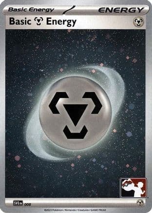 Basic Metal Energy (Cosmos Holo) 008- Prize Pack Series Cards Holofoil