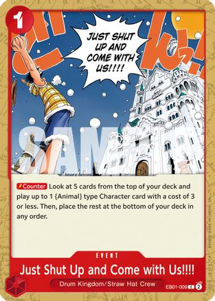 Just Shut Up and Come with Us!!!! (Reprint) (EB01-009) - Premium Booster -The Best- Vol. 2
