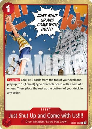 Just Shut Up and Come with Us!!!! (Pirate Foil) (EB01-009) - Premium Booster -The Best- Vol. 2 Foil