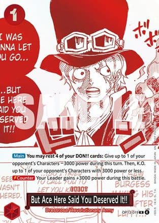 But Ace Here Said You Deserved It!! (3rd Anniversary Treasure Campaign Pack) (OP13-019) - One Piece Promotion Cards Foil