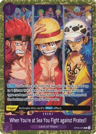 When You're at Sea You Fight against Pirates!! (2025 Pirates League Finals Textured Foil) (OP05-076) - One Piece Promotion Cards Foil