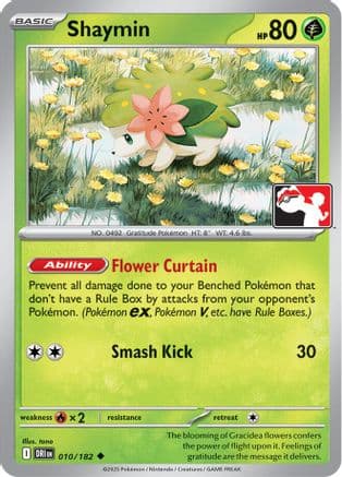 Shaymin 010/182 - Prize Pack Series Cards
