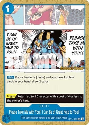 Please Take Me with You!! I Can Be of Great Help to You!! (OP14-059) - The Azure Sea's Seven Release Event Cards