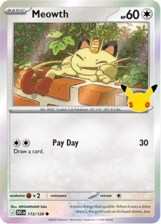 Meowth 113/128 - ME 30th Celebration Holofoil