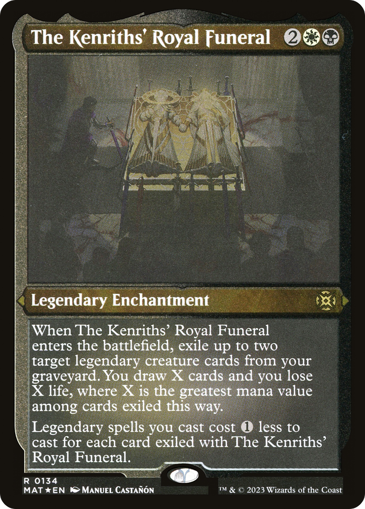 The Kenriths' Royal Funeral (MAT-134) - March of the Machine: The Aftermath Etched Foil