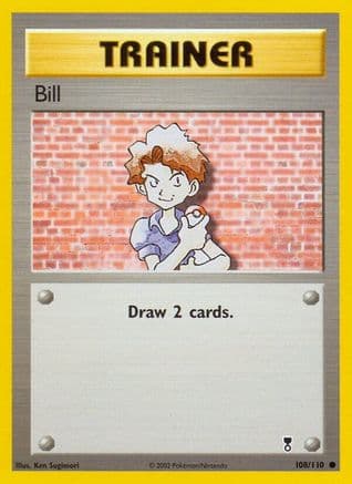 Bill 108 - Reverse Holofoil Legendary Collection - Common