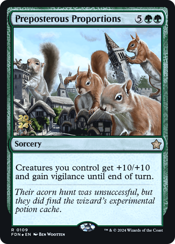 Preposterous Proportions (-109) - Prerelease Cards Foil