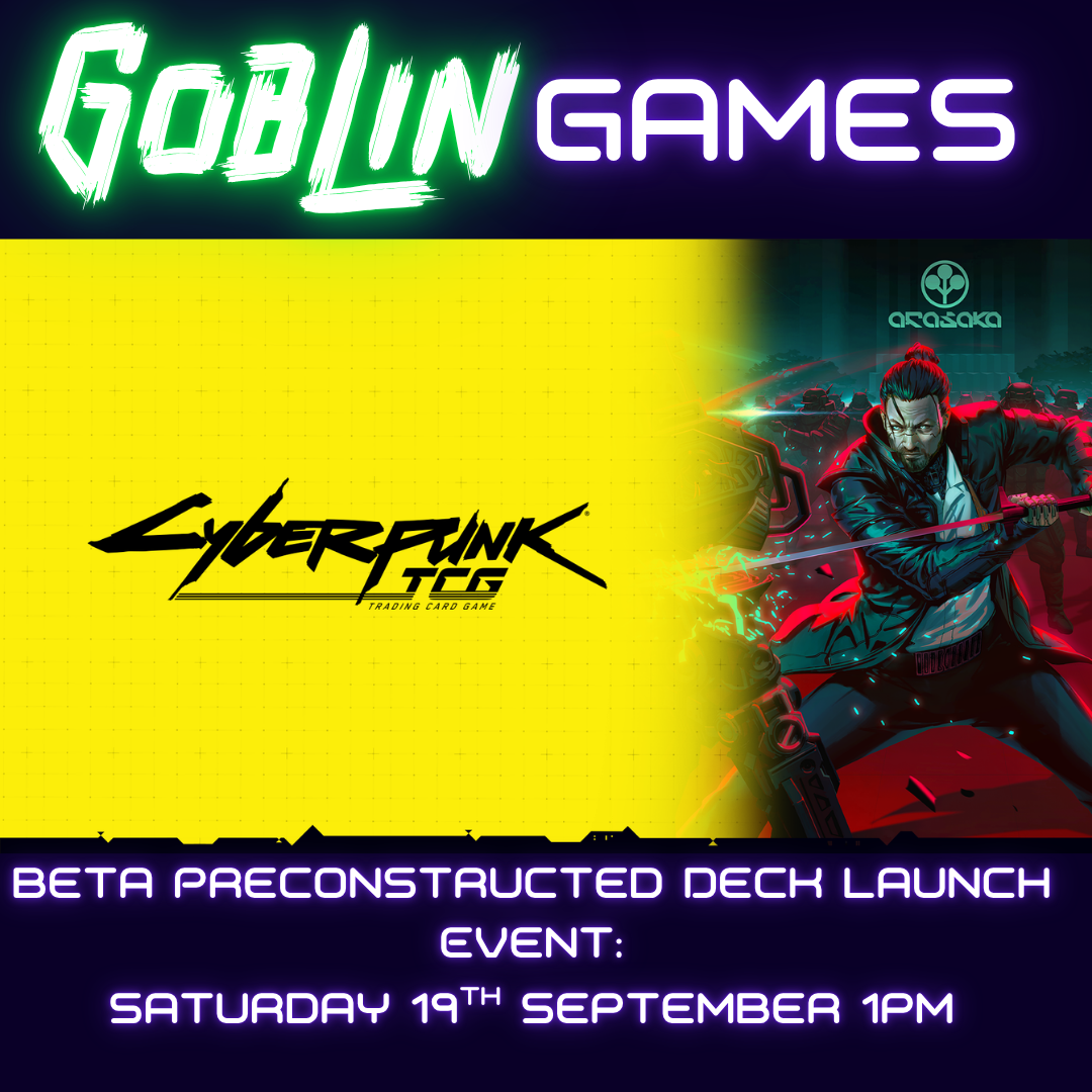 Cyberpunk TCG - BETA Preconstructed Deck Launch Event - Saturday 19/09/2026 Ticket