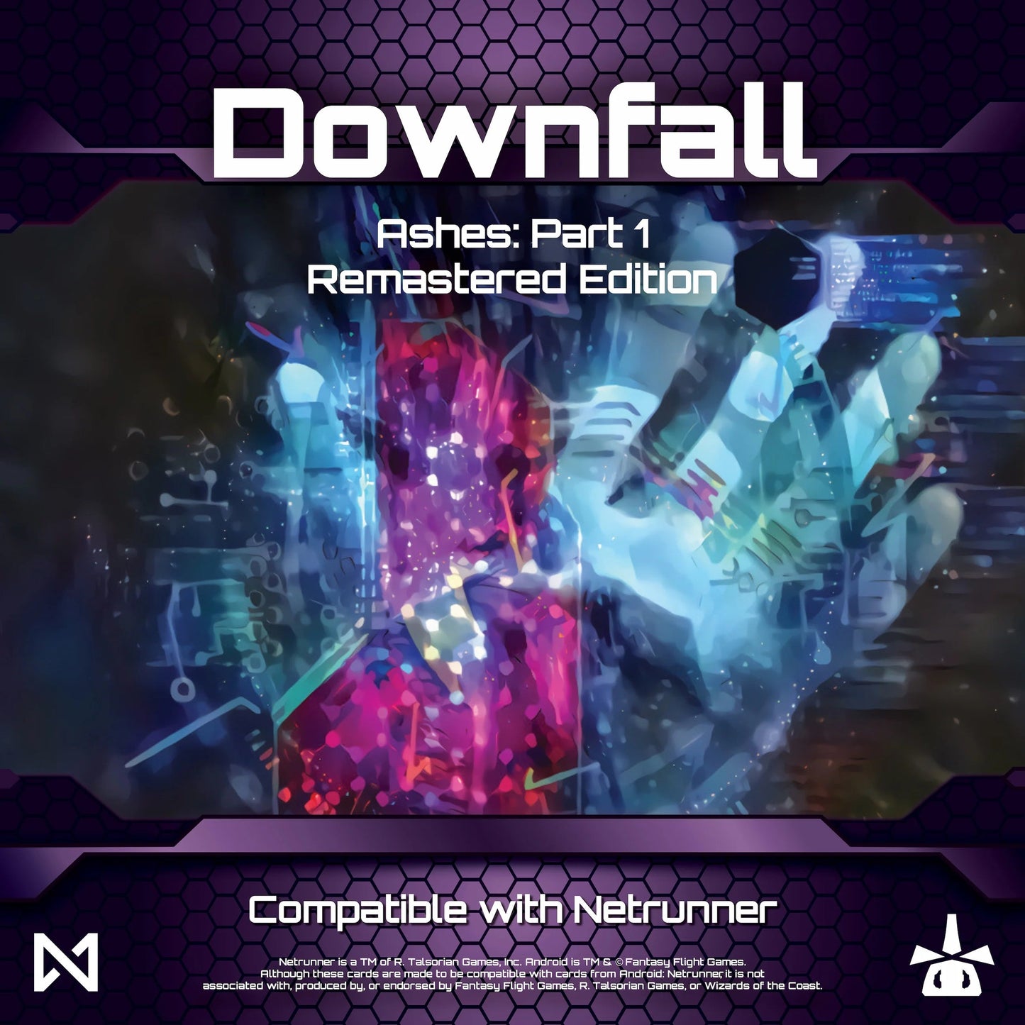 Netrunner: Null Signal | Ashes: Downfall (Pt 1) (Remastered Edition)