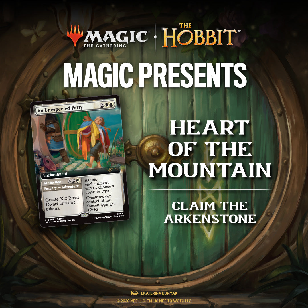 Magic Presents: Heart of the Mountain & Casual Commander Ticket - Thursday 10/09/2026