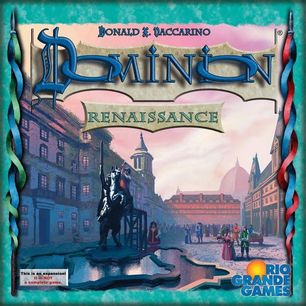 Dominion | Renaissance Expansion