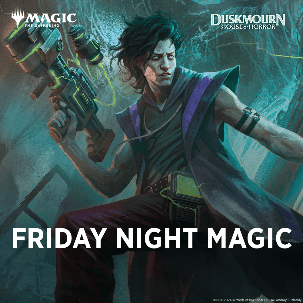 Friday Night Magic - Casual Commander ticket - Duskmourn Season - 10/01/2025