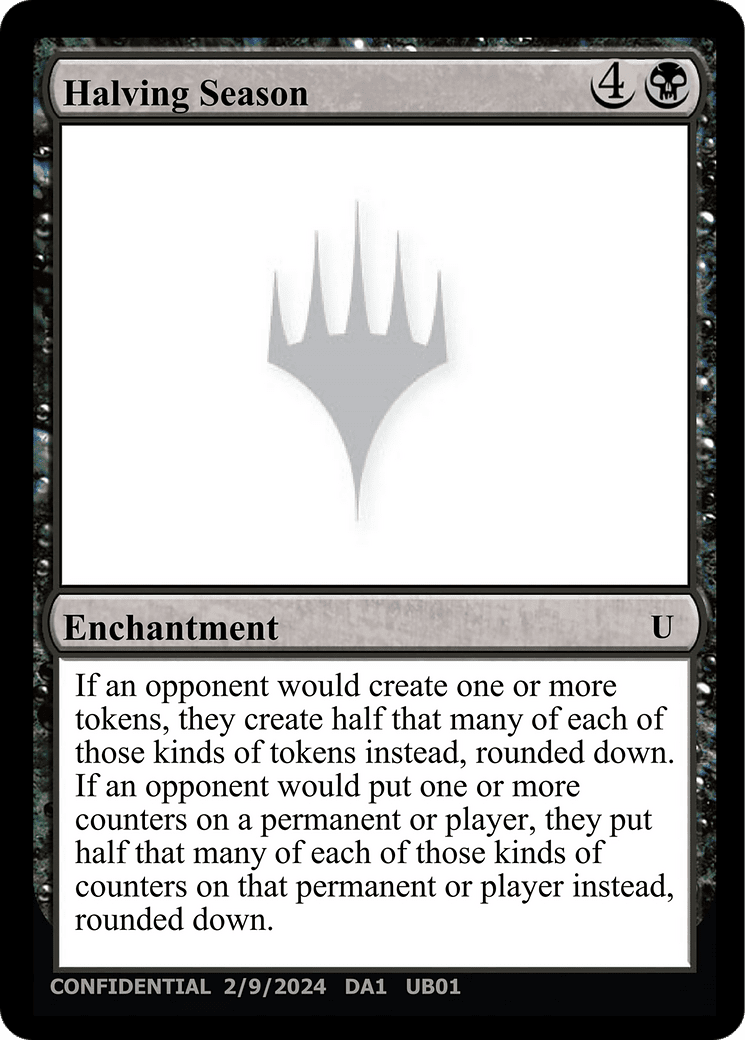 Halving Season (DA1-0UB) - Unknown Event
