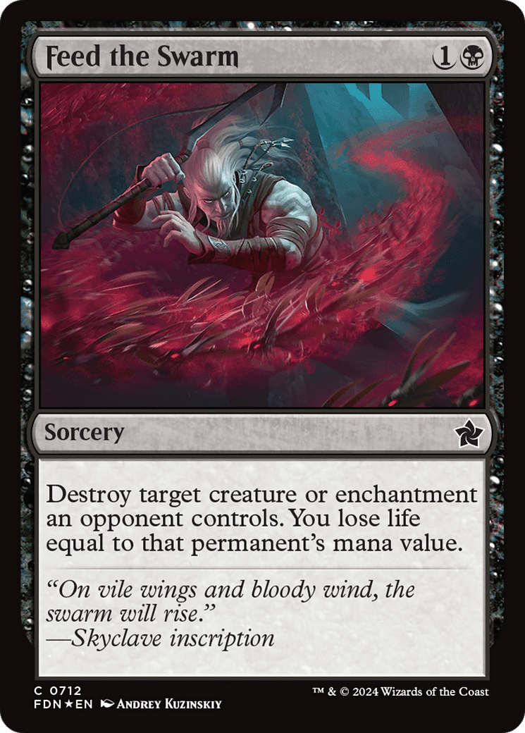 Feed the Swarm (FDN-712) - Foundations Foil