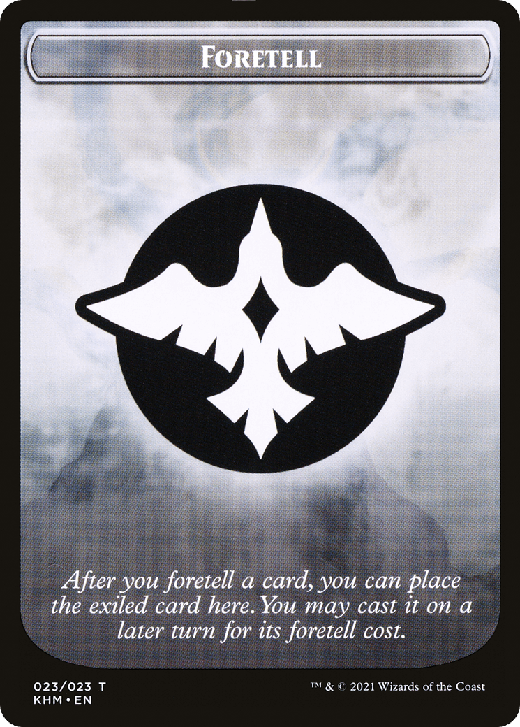 Foretell (TKHM-023) - Kaldheim Tokens