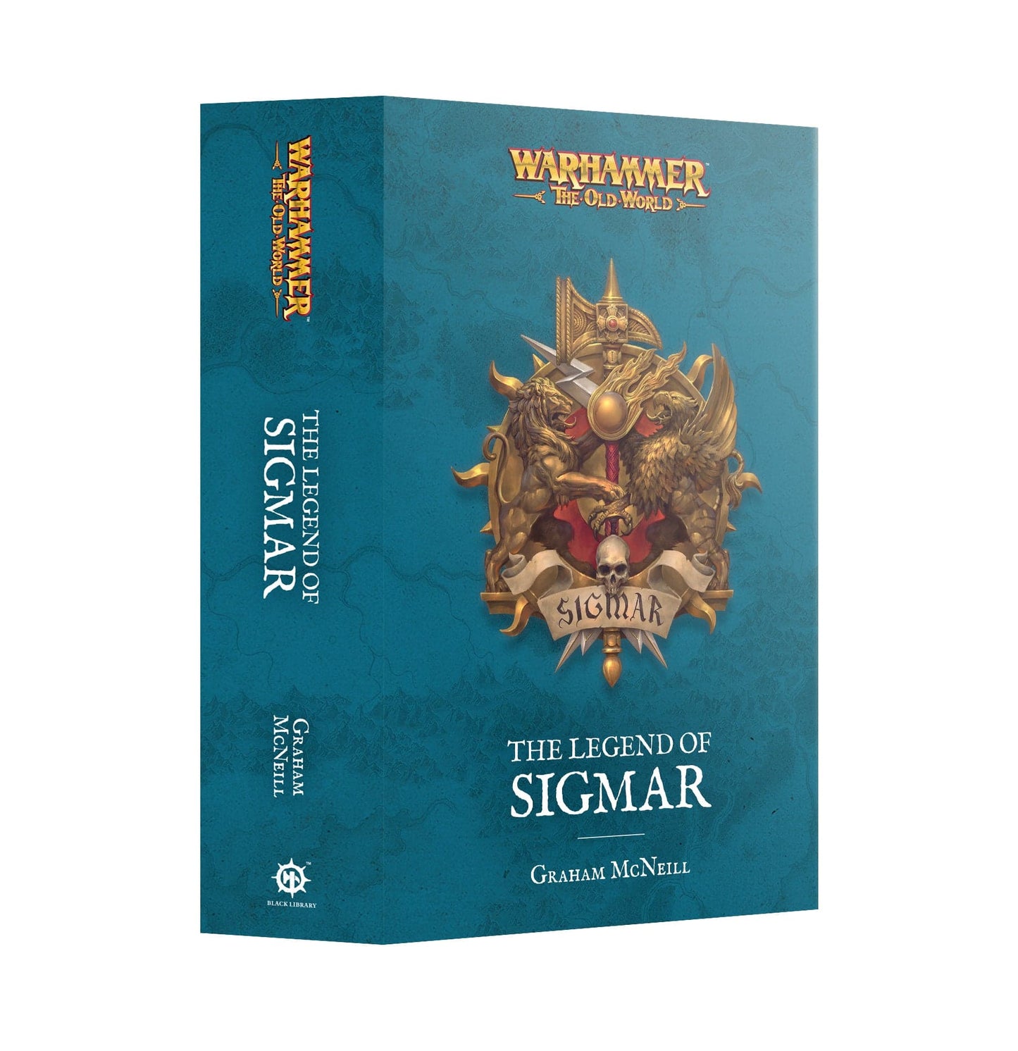 Warhammer: The Old World | The Legend of Sigmar: A Warhammer Chronicles Omnibus (Graham McNeill)