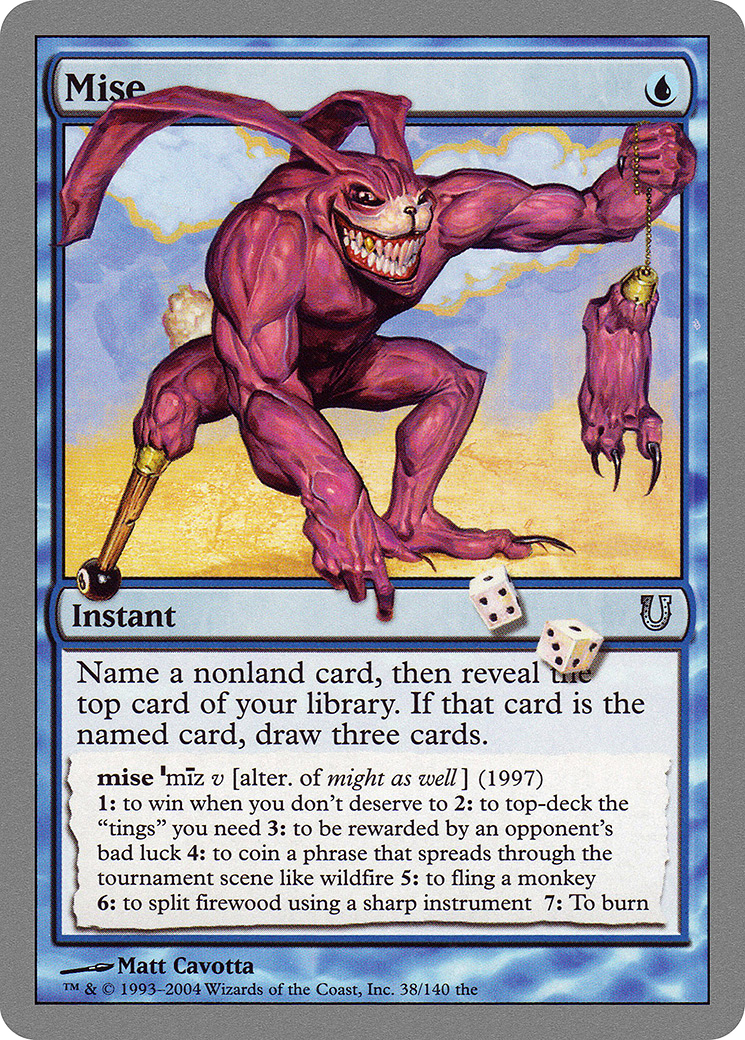 Mise [Unhinged] Foil