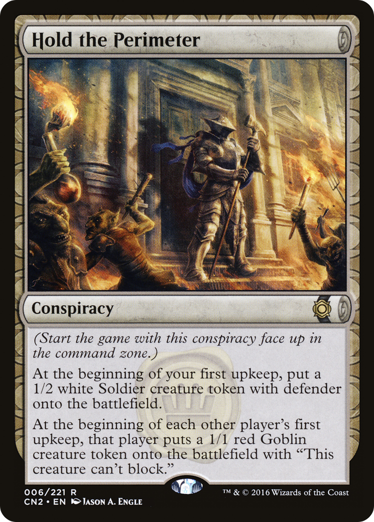 Hold the Perimeter [Conspiracy: Take the Crown] Foil