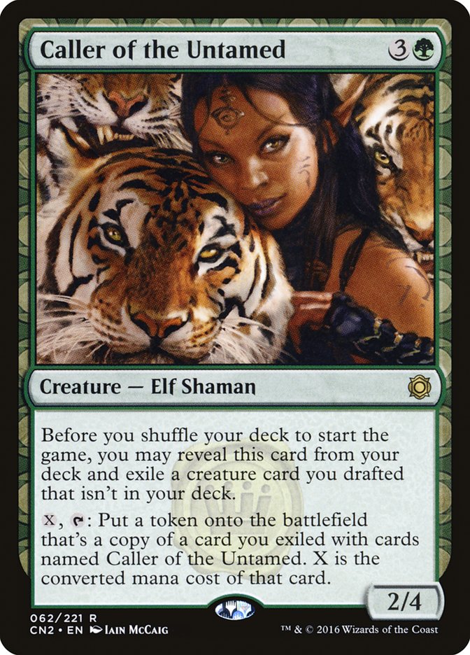 Caller of the Untamed 62/221 (Conspiracy: Take the Crown) 