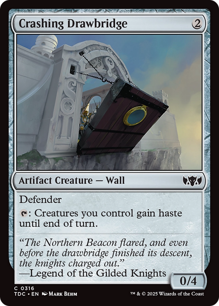 Crashing Drawbridge (316) [Commander: Tarkir: Dragonstorm]