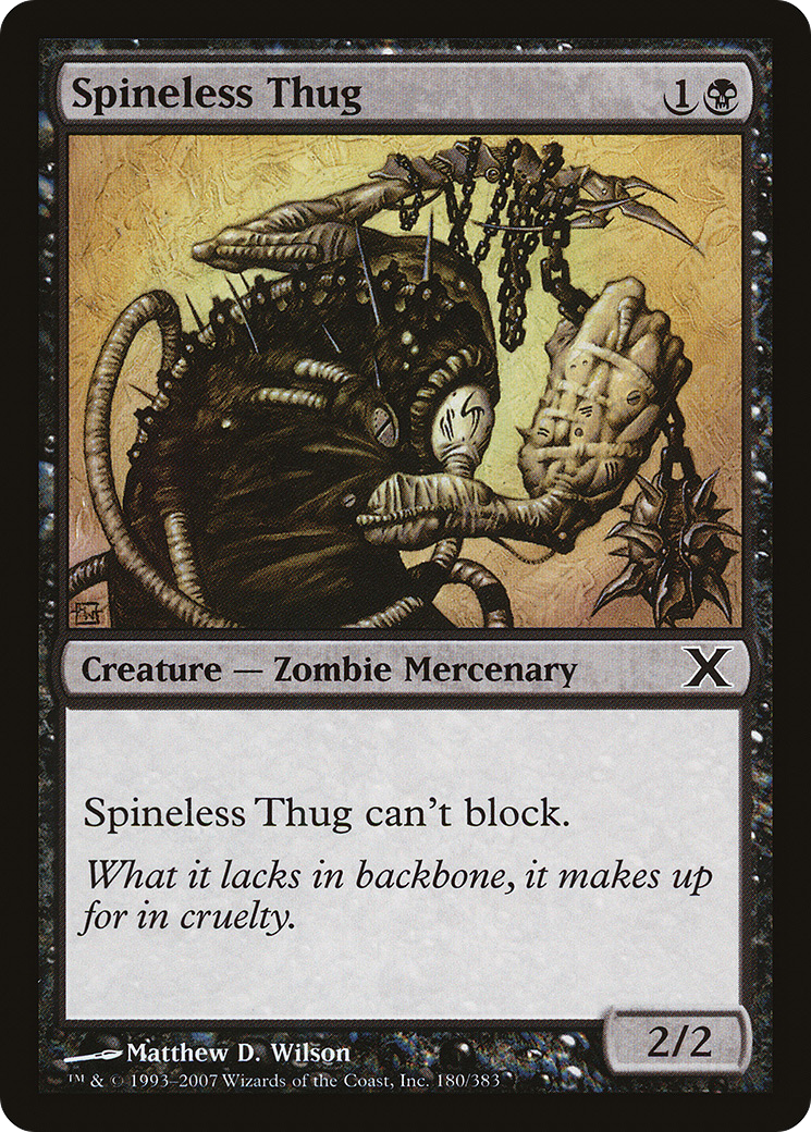 Spineless Thug [Tenth Edition] Foil