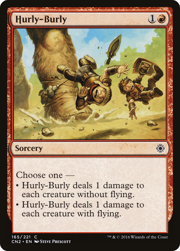 Hurly-Burly [Conspiracy: Take the Crown] Foil