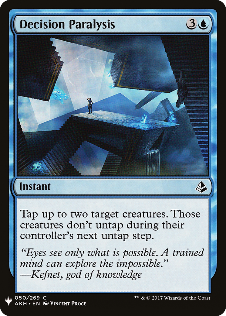 Decision Paralysis |  (AKH-50) [The List]