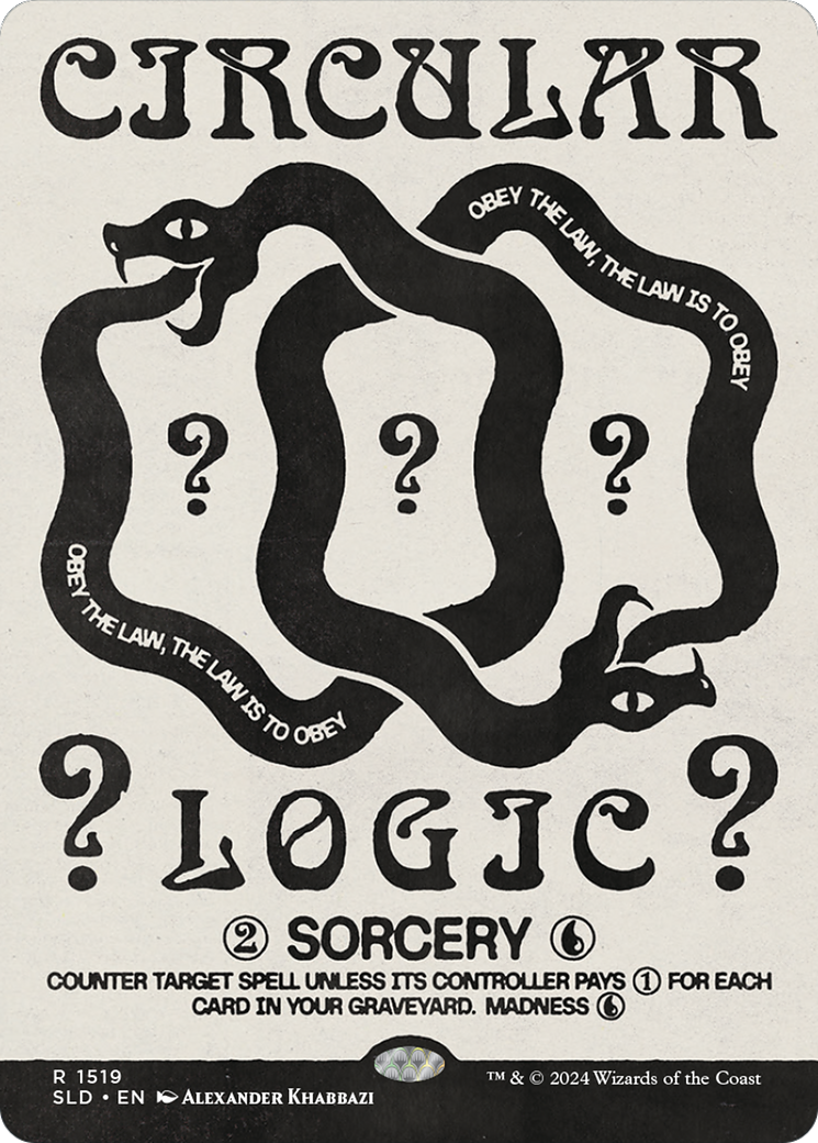 Circular Logic [Secret Lair Drop Series]