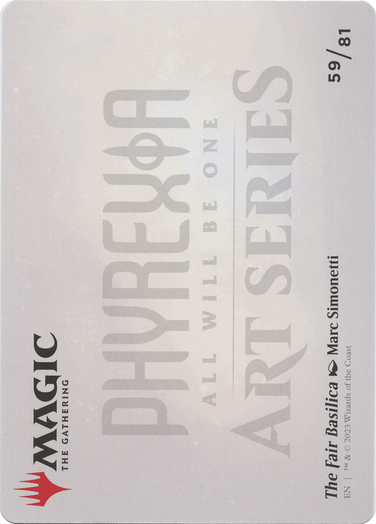 The Fair Basilica // The Fair Basilica (AONE-059) - Phyrexia: All Will Be One Art Series (Borderless) Foil
